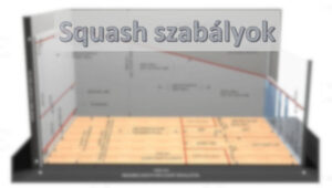 Squash szabályok - blogbejegyzés